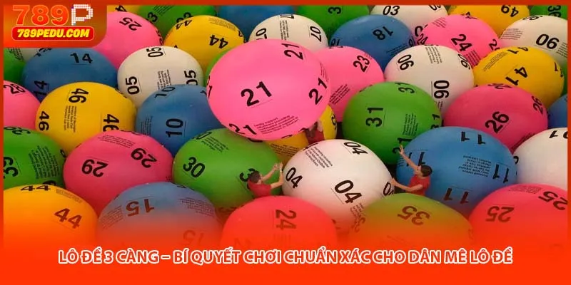 Lô đề 3 càng