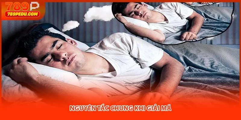 Nguyên tắc chung khi giải mã